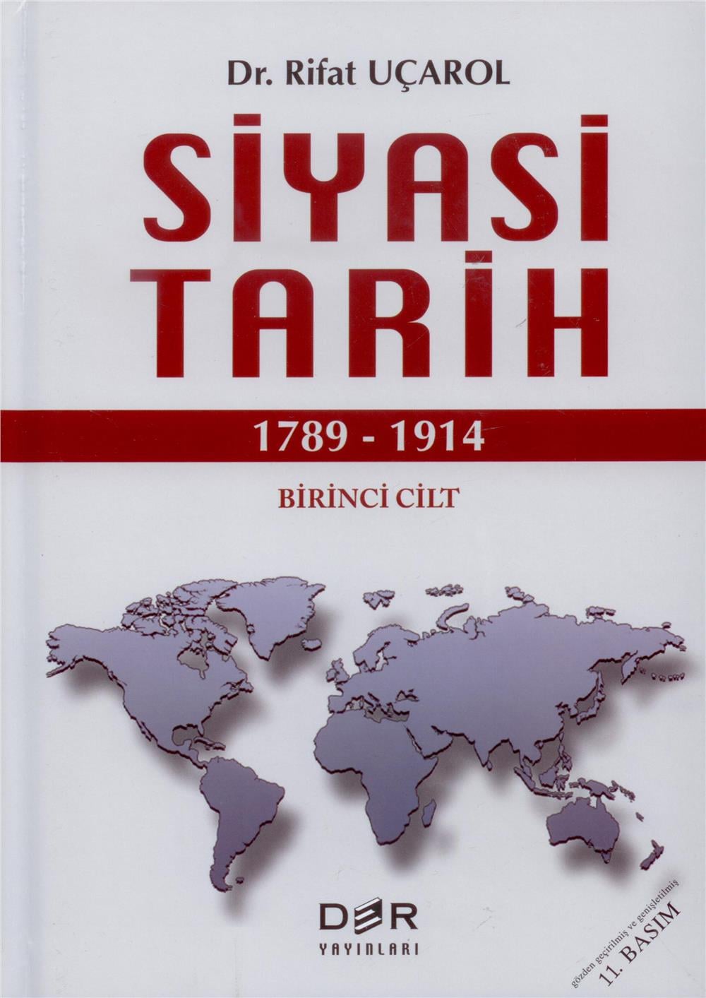Siyasi Tarih (1789 - 1914) Birinci Cilt
