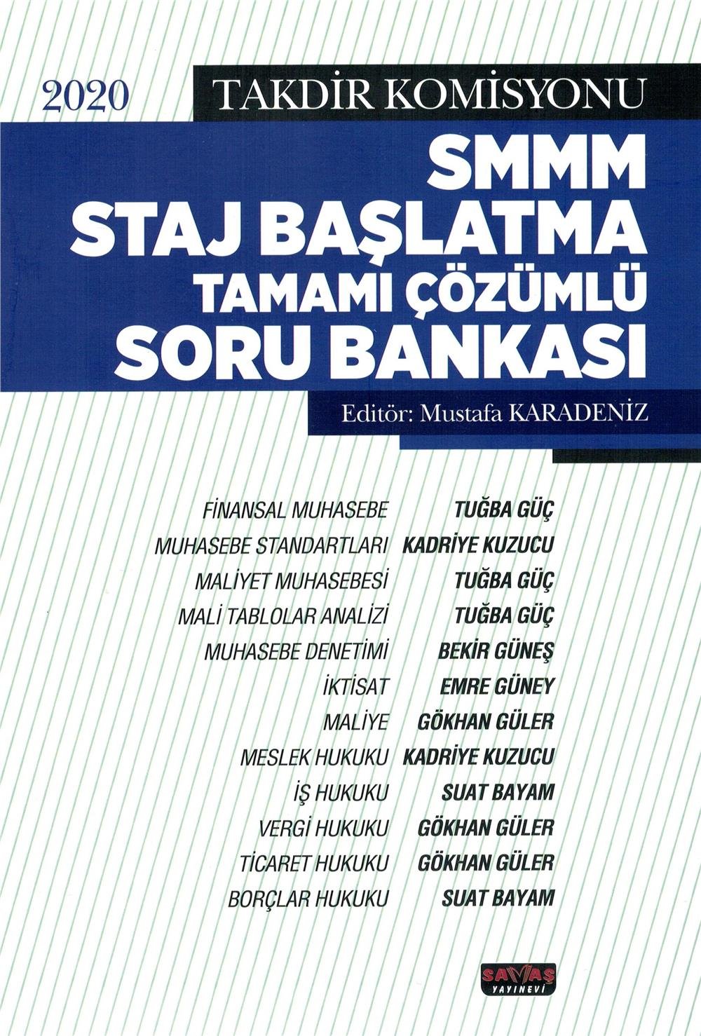 SMMM Staj Başlatma Tamamı Çözümlü Soru Bankası
