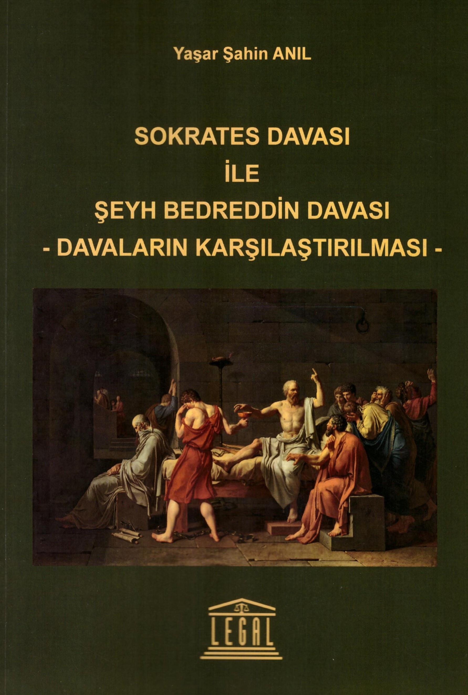 Sokrates Davası ile Şeyh Bedreddin Davası