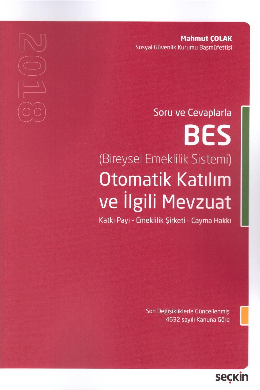 Soru ve Cevaplarla BES (Bireysel Emeklilik Sistemi)