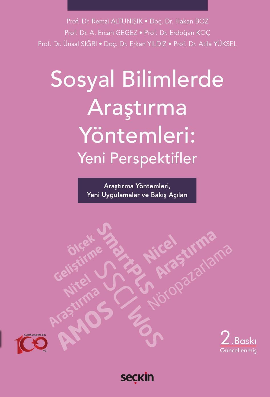 Sosyal Bilimlerde Araştırma Yöntemleri: Yeni Perspektifler