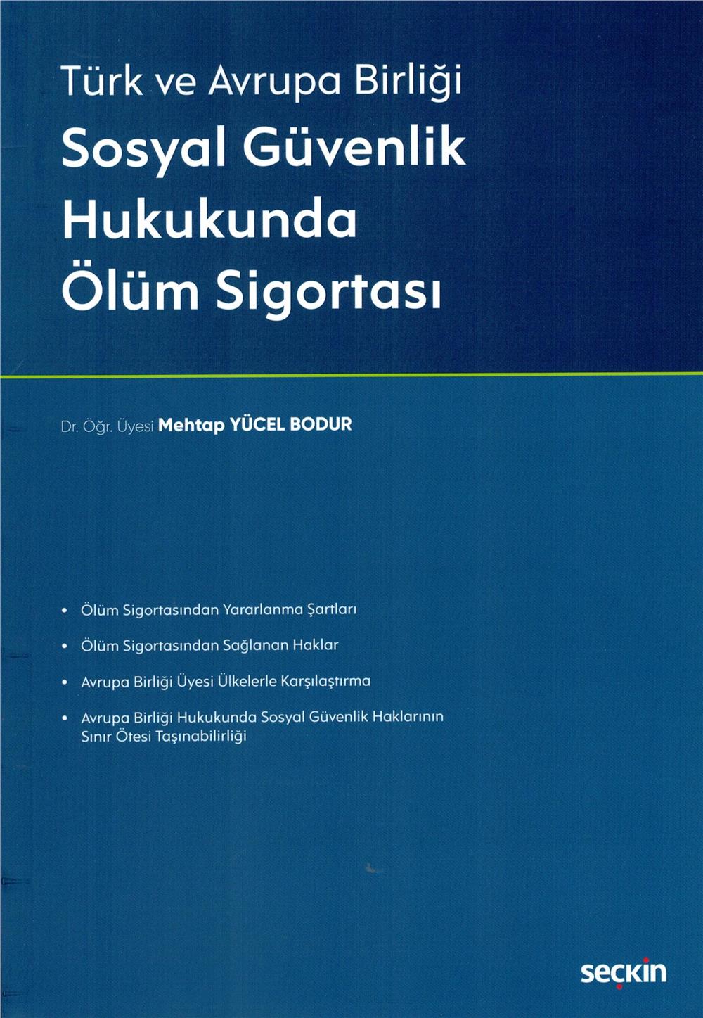 Sosyal Güvenlik Hukukunda Ölüm Sigortası