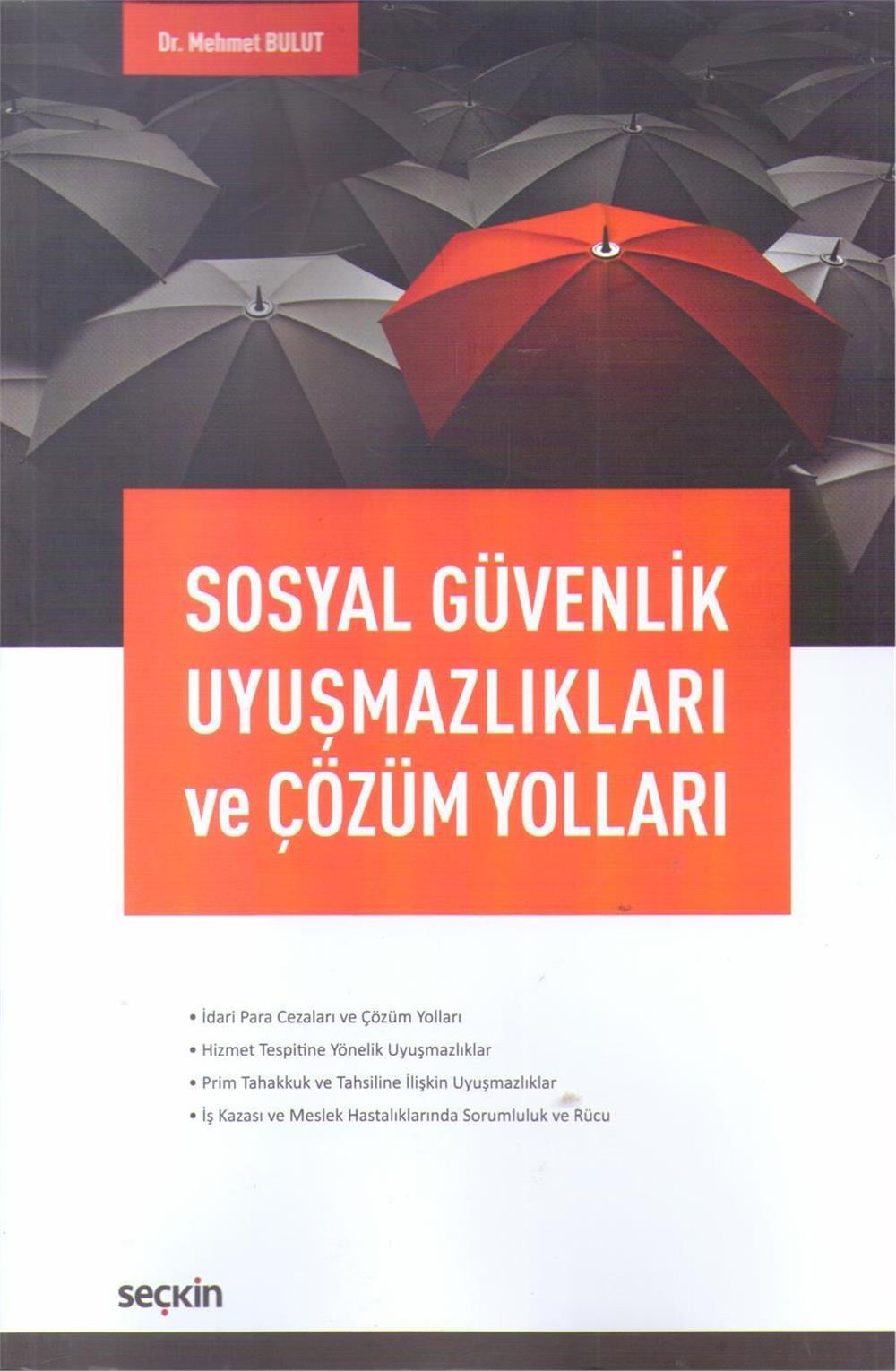 Sosyal Güvenlik Uyuşmazlıkları ve Çözüm Yolları