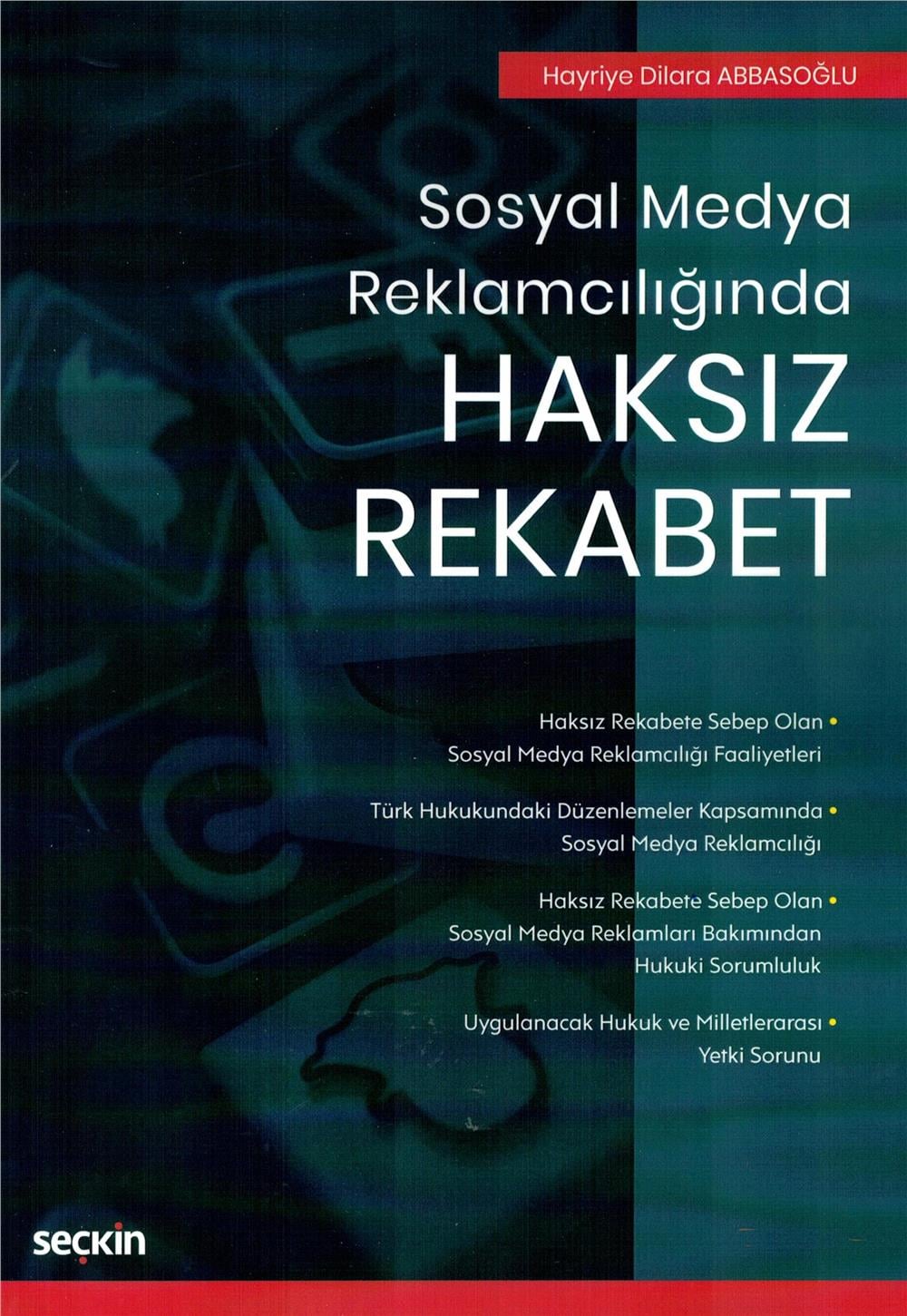 Sosyal Medya Reklamcılığında Haksız Rekabet
