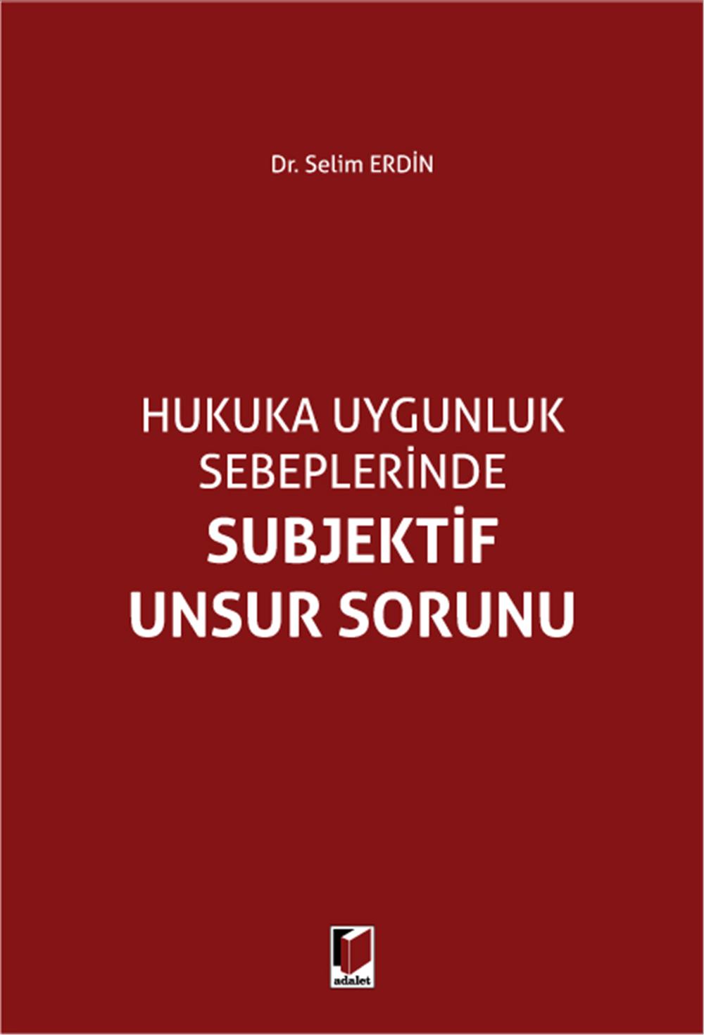 Subjektif Unsur Sorunu