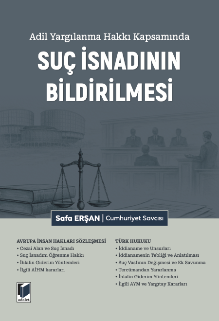 Suç İsnadının Bildirilmesi