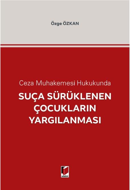 Suça Sürüklenen Çocukların Yargılanması