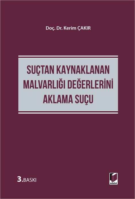 Suçtan Kaynaklanan Malvarlığı Değerlerini Aklama Suçu