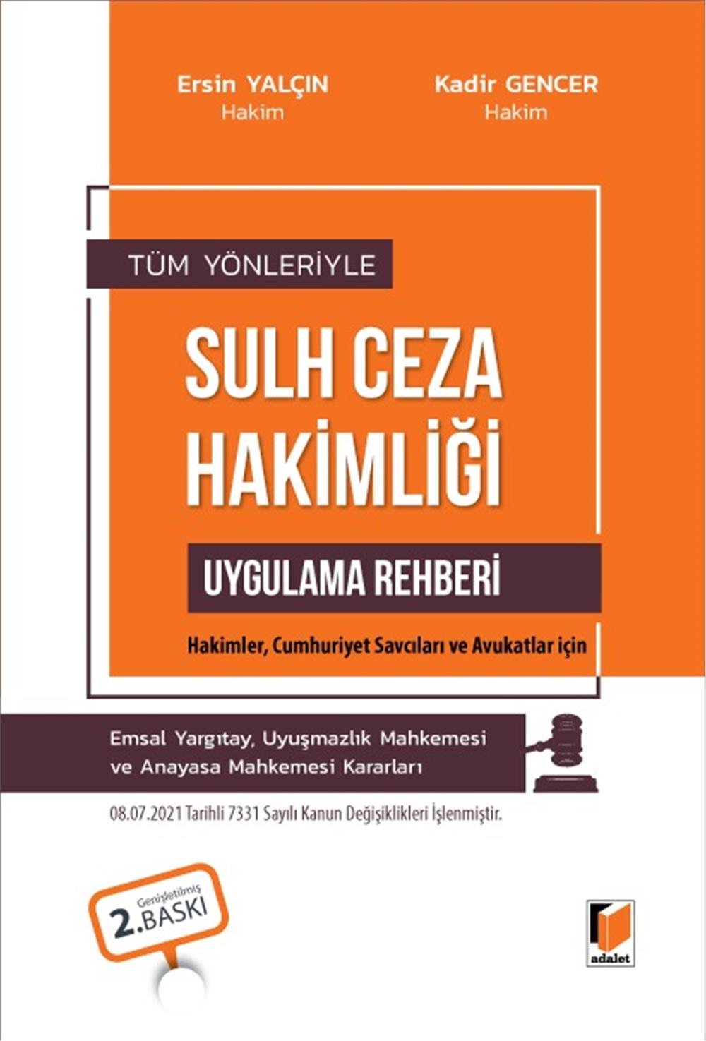 Sulh Ceza Hakimliği Uygulama Rehberi