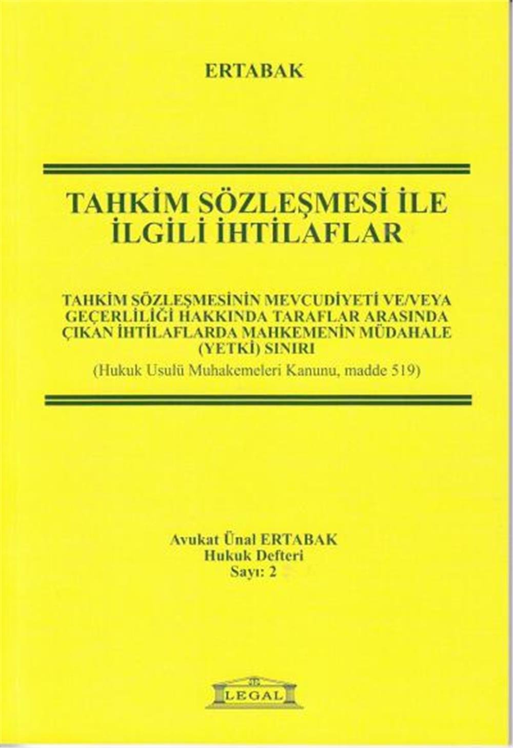 Tahkim Sözleşmesi ile İlgili İhtilaflar