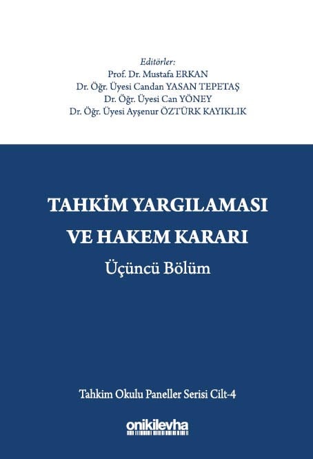 Tahkim Yargılaması ve Hakem Kararı