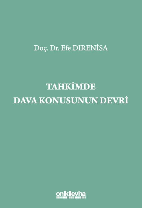 Tahkimde Dava Konusunun Devri