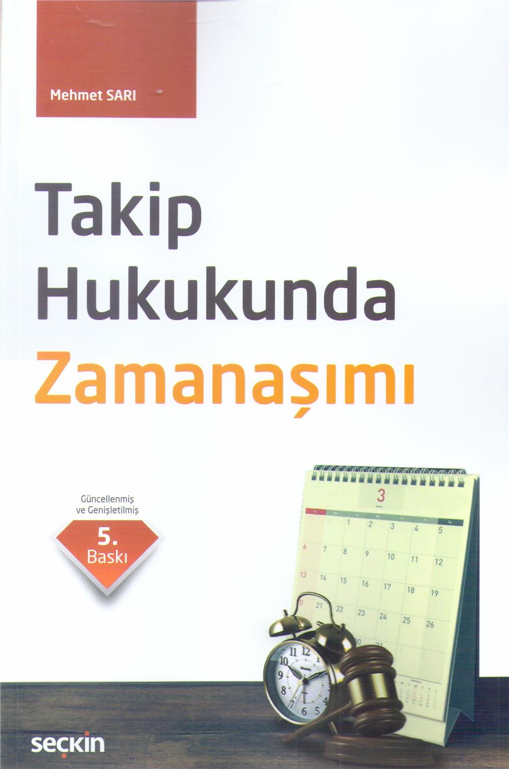 Takip Hukukunda Zamanaşımı