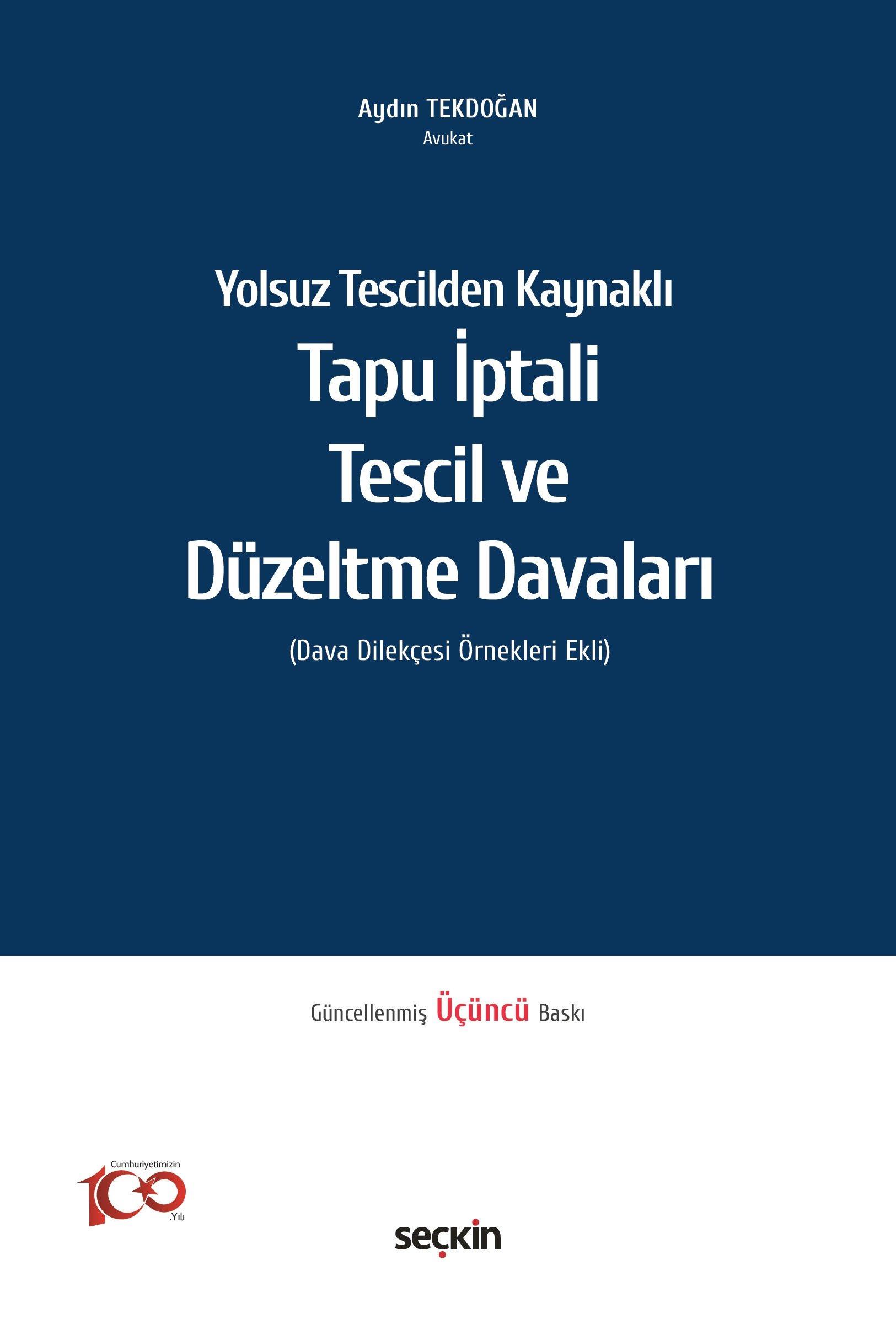 Tapu İptali – Tescil ve Düzeltme Davaları