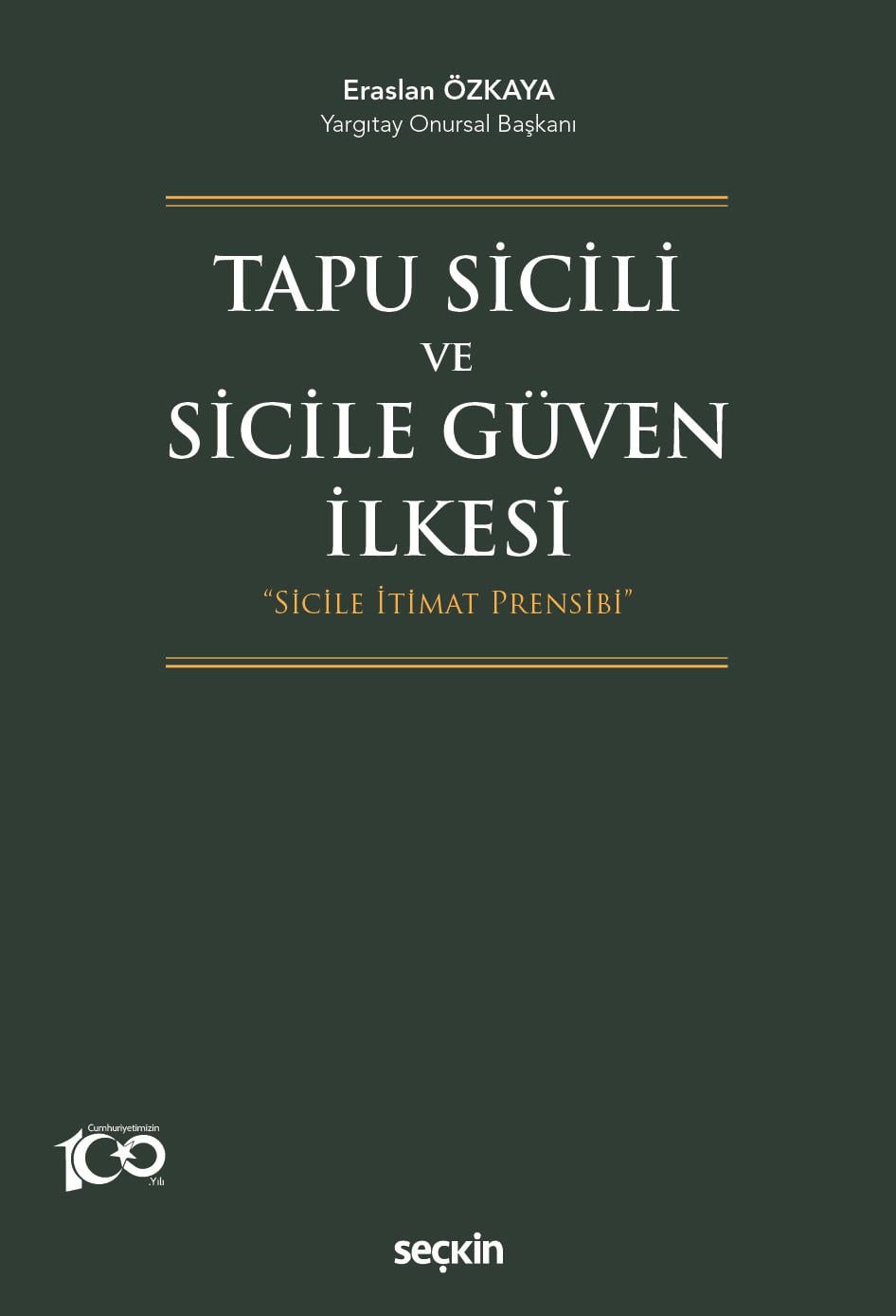 Tapu Sicili  ve Sicile Güven İlkesi