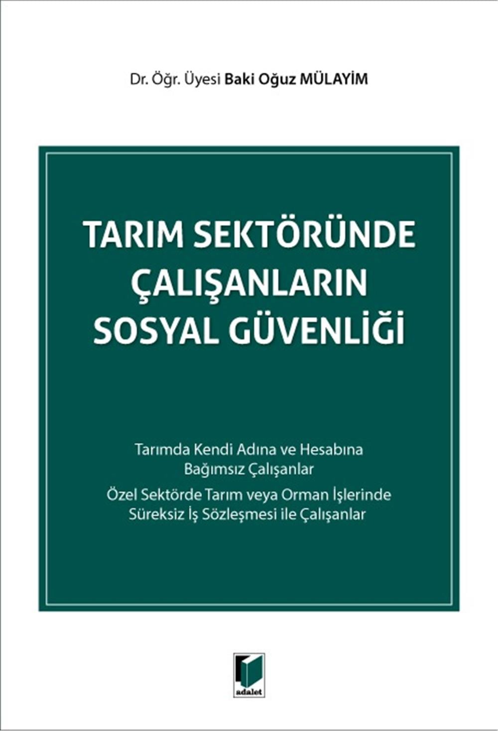 Tarım Sektöründe Çalışanların Sosyal Güvenliği