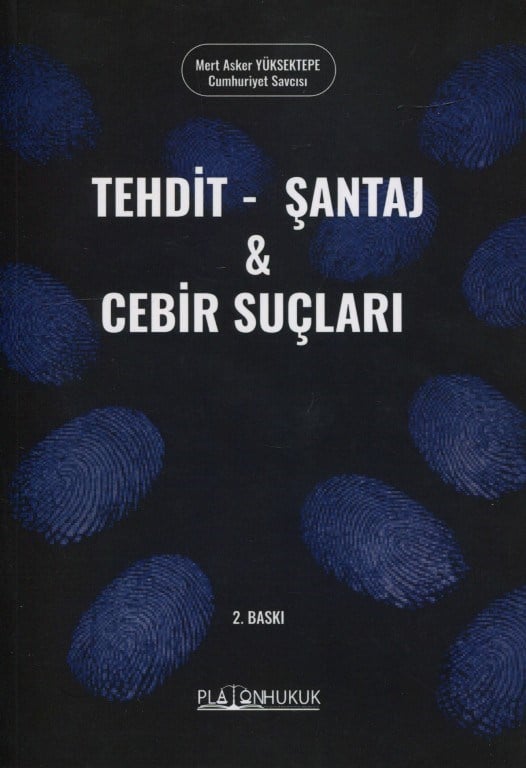 Tehdit, Şantaj ve Cebir Suçları
