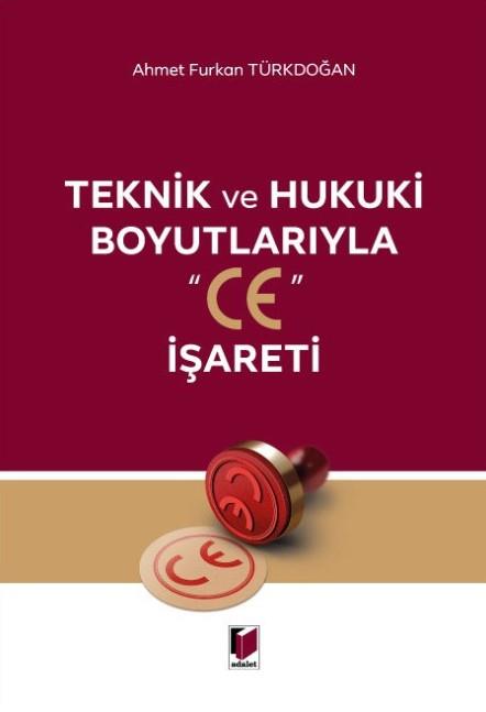Teknik ve Hukuki Boyutlarıyla 