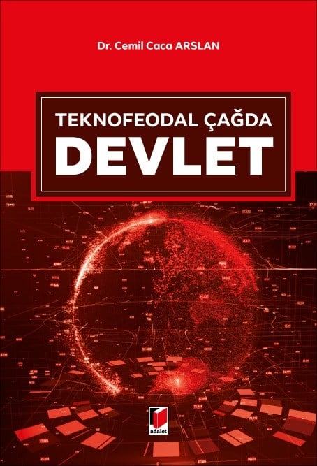 Teknofeodal Çağda Devlet