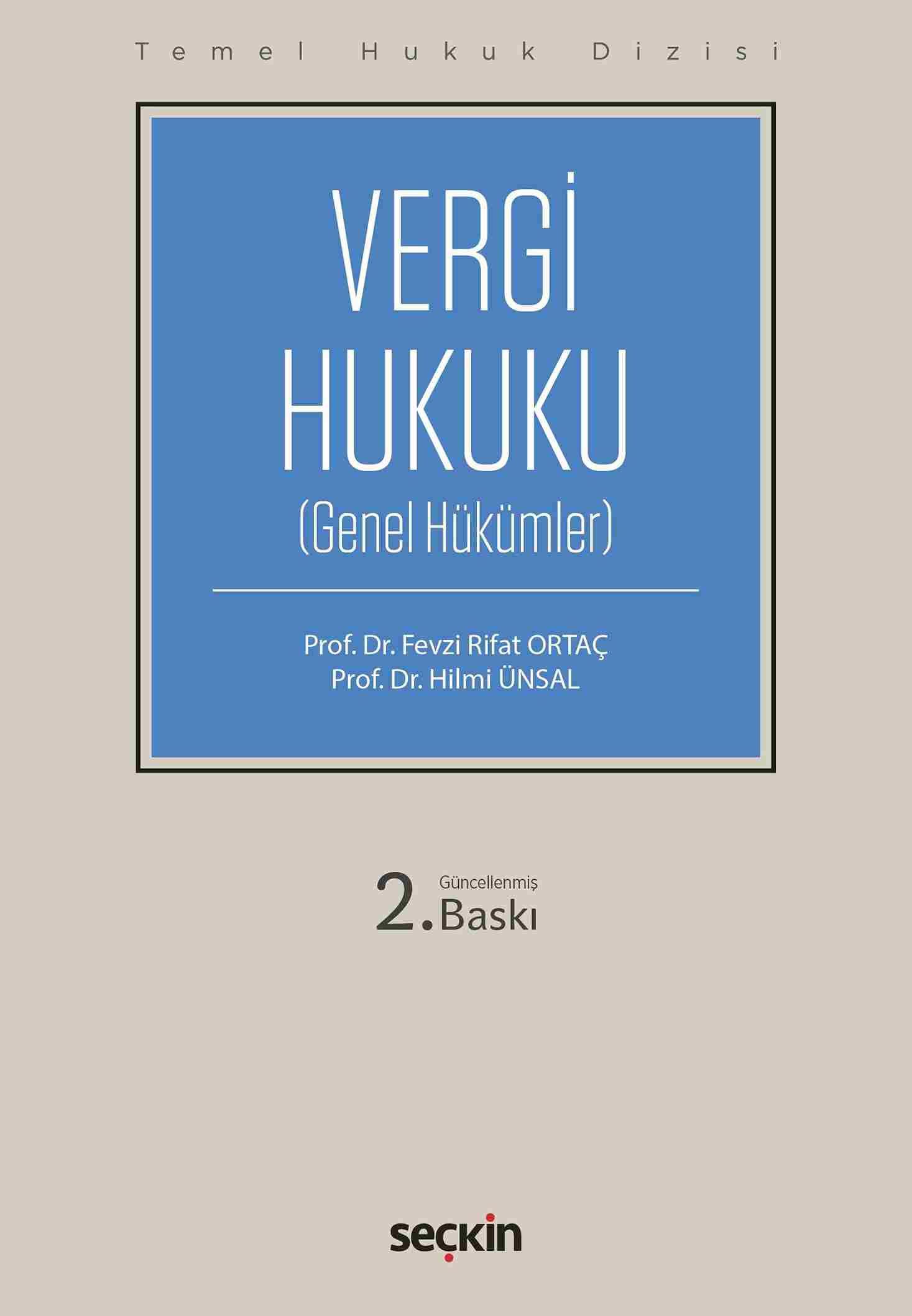 Temel Hukuk Dizisi - Vergi Hukuku Genel Hükümler