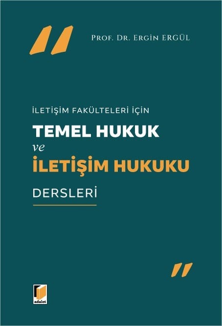 Temel Hukuk ve İletişim Hukuku Dersleri