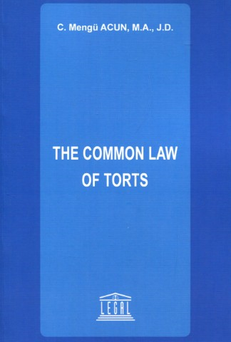 The Common Law of Torts