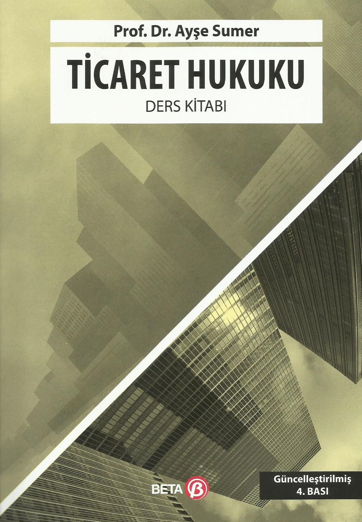 Ticaret Hukuku Ders Kitabı