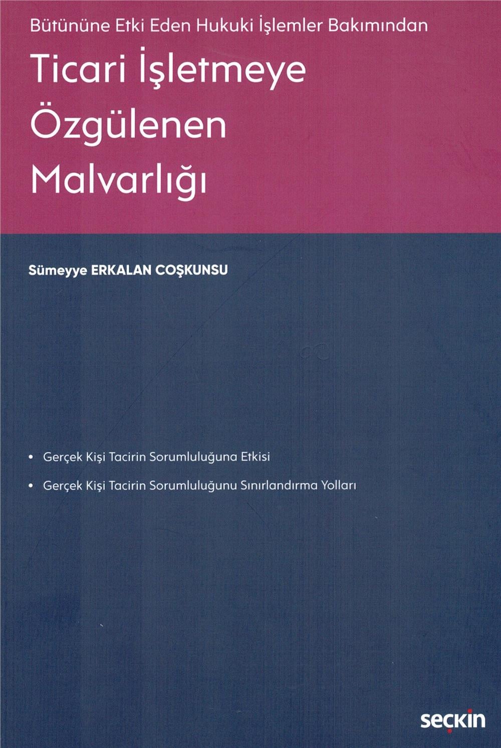 Ticari İşletmeye Özgülenen Malvarlığı