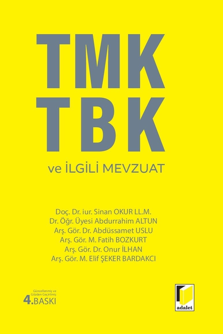 TMK - TBK ve İlgili Mevzuat