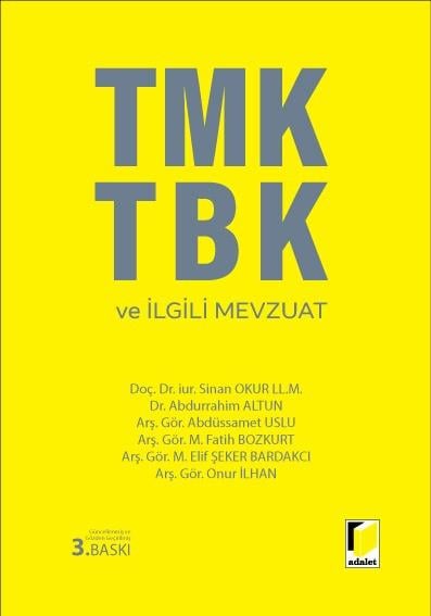 TMK - TBK ve İlgili Mevzuat