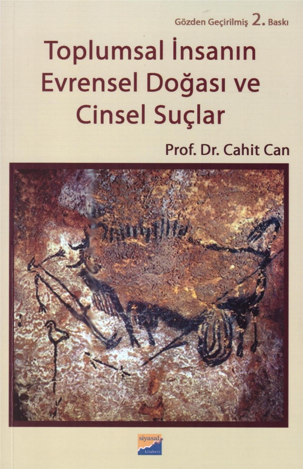 Toplumsal İnsanın Evrensel Doğası ve Cinsel Suçlar