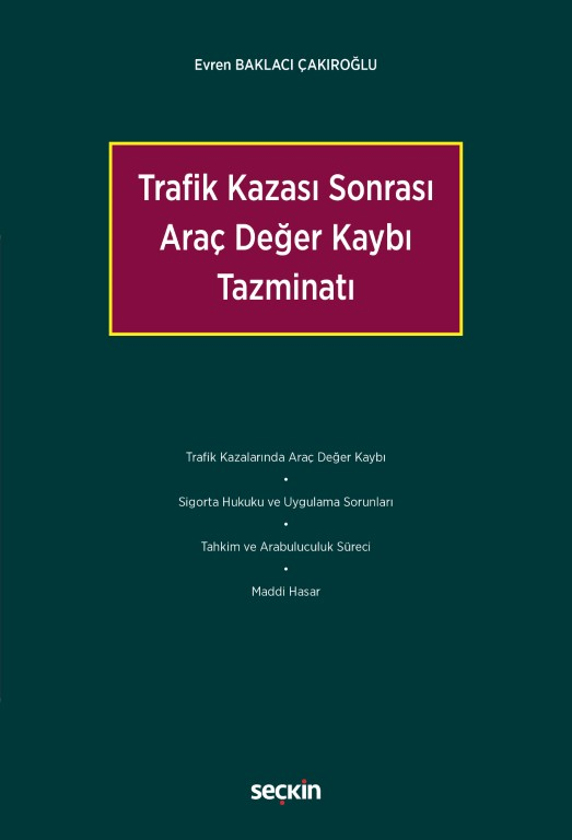Trafik Kazası Sonrası Araç Değer Kaybı Tazminatı