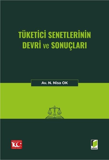 Tüketici Senetlerinin Devri ve Sonuçları