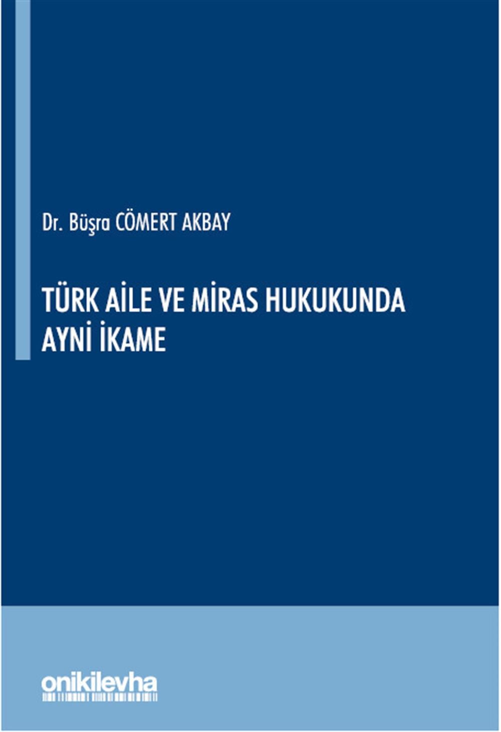 turk-aile-ve-miras-hukukunda-ayni-ikam-6a8bcd.jpg