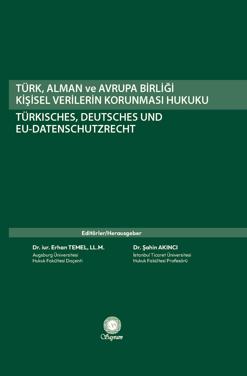 Türk, Alman ve Avrupa Birliği Kişisel Verilerin Korunması Hukuku
