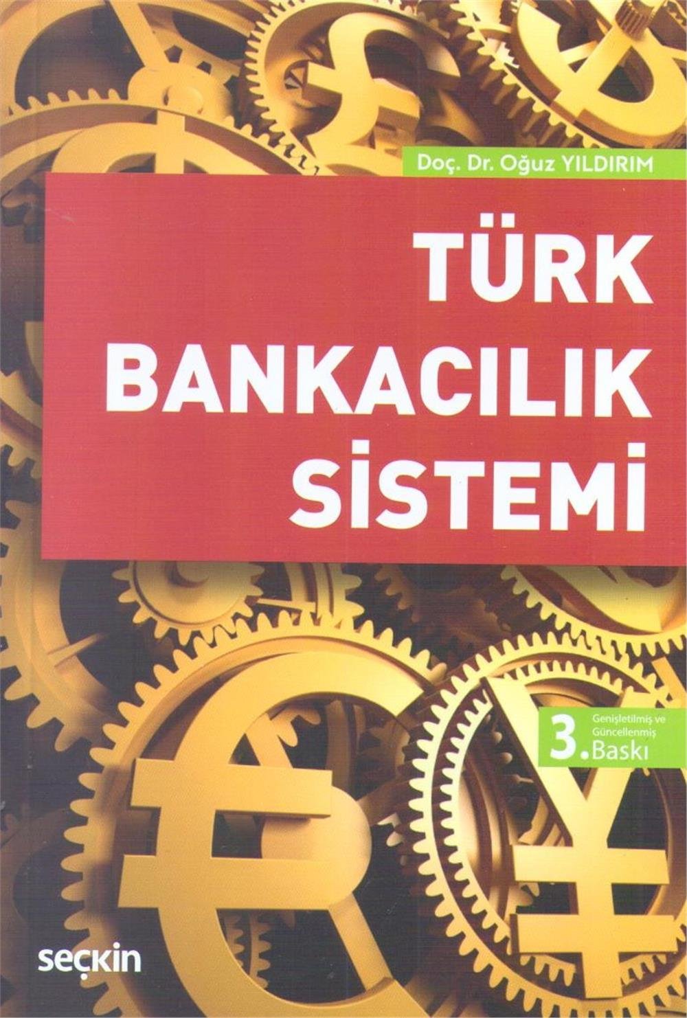 Türk Bankacılık Sistemi