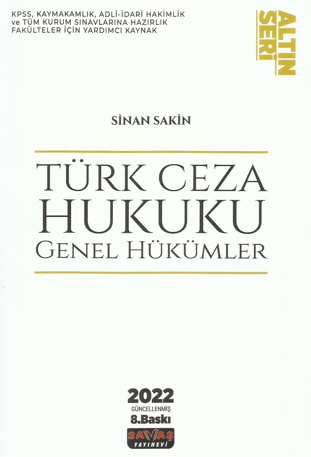 Türk Ceza Hukuku Genel Hükümler (Altın Seri)