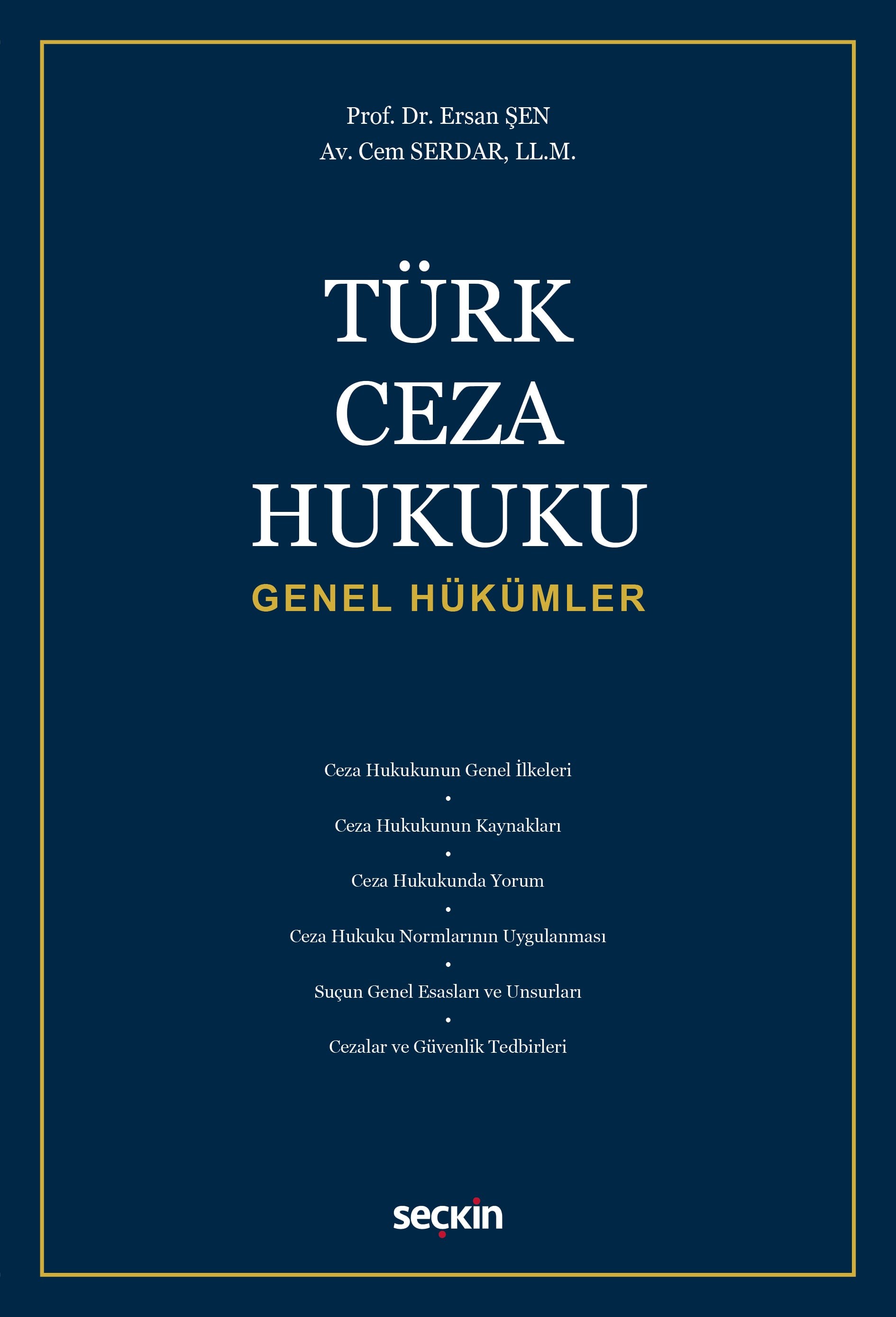 Türk Ceza Hukuku Genel Hükümler