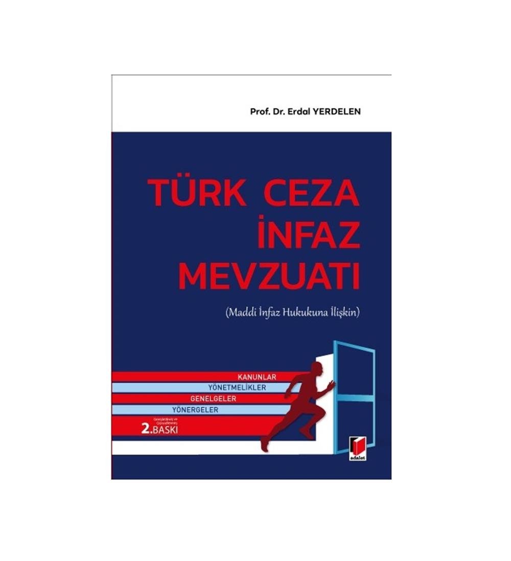 Türk Ceza İnfaz Mevzuatı