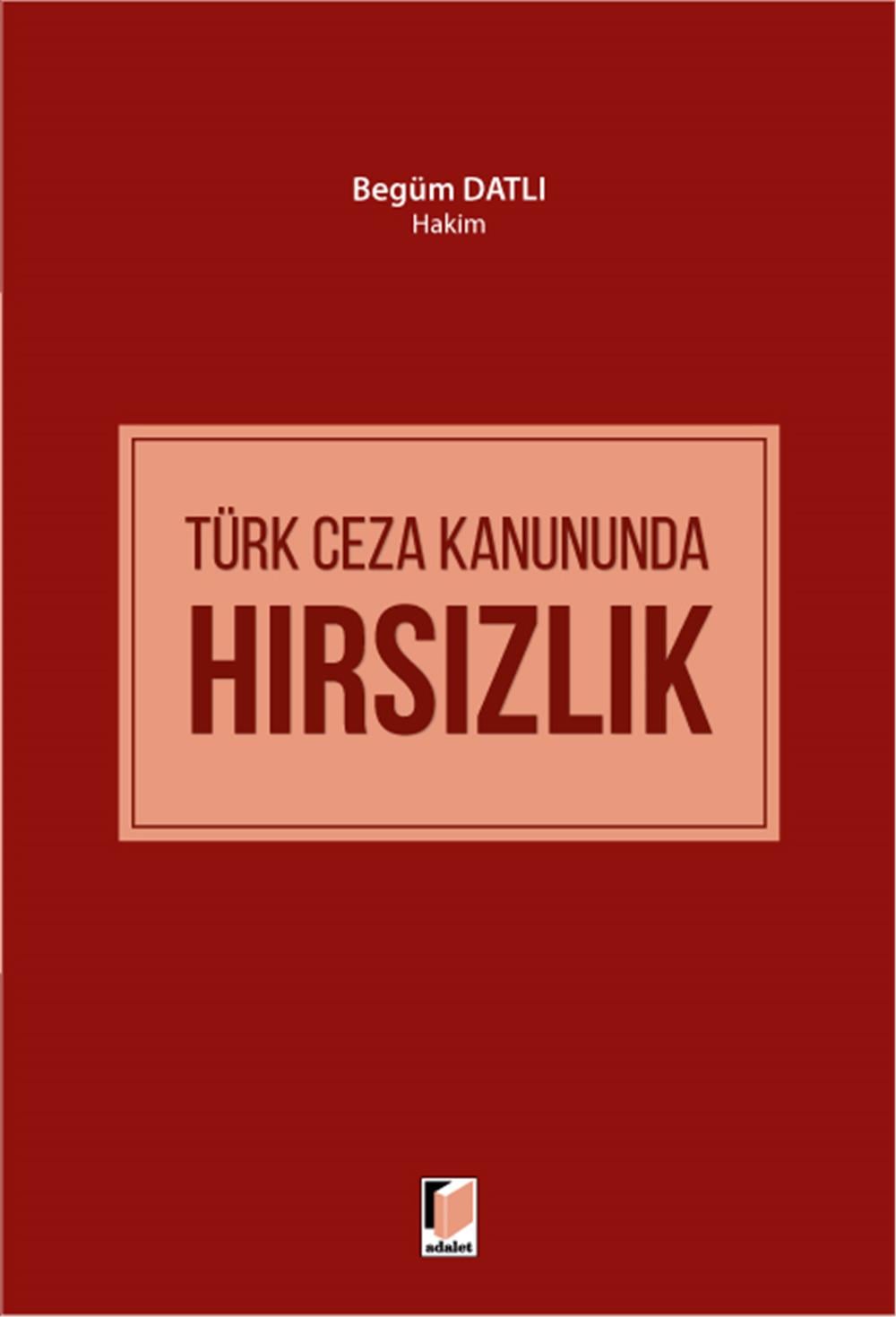 Türk Ceza Kanununda Hırsızlık