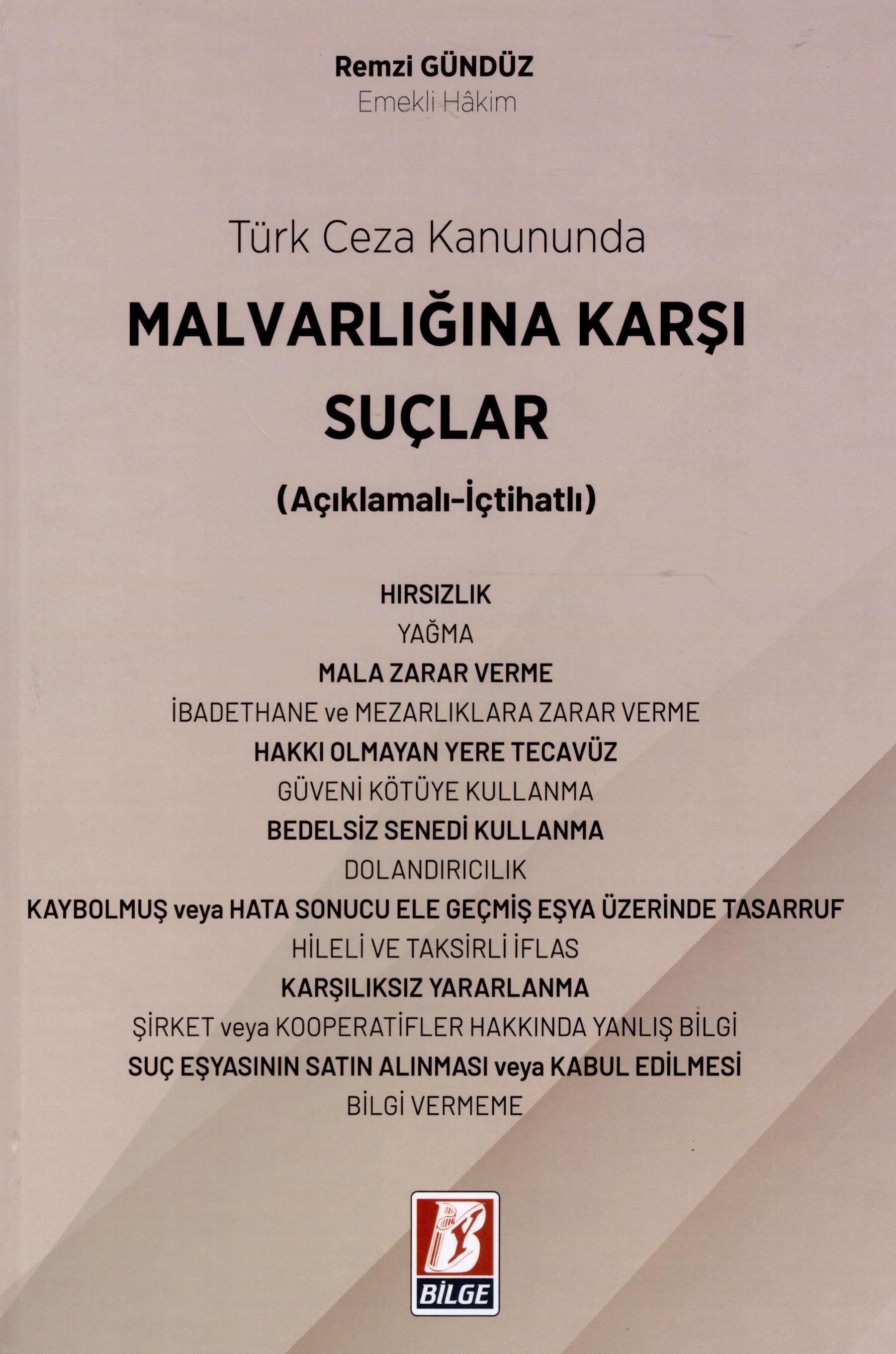 Türk Ceza Kanununda Mal Varlığına Karşı Suçlar
