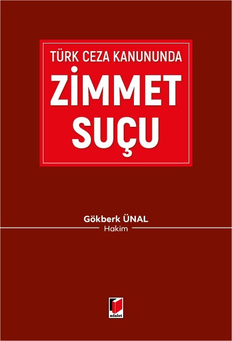 Türk Ceza Kanununda Zimmet Suçu