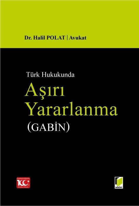 Türk Hukukunda Aşırı Yararlanma (Gabin)