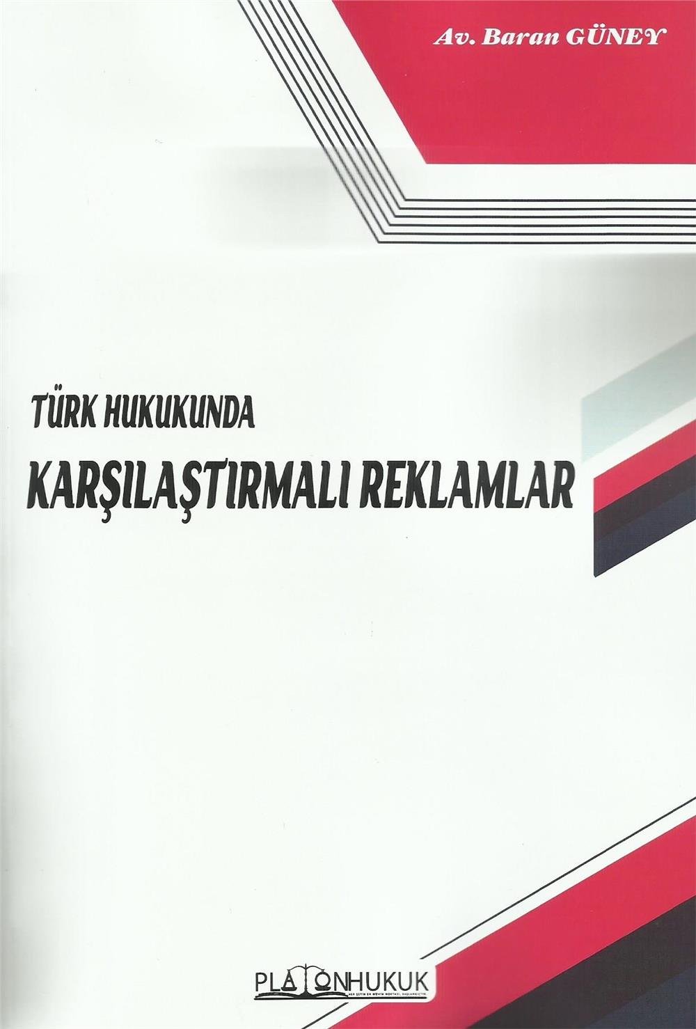Türk Hukukunda Karşılaştırmalı Reklamlar