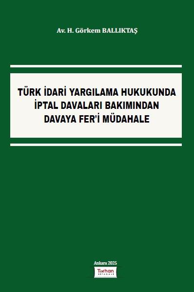 TÜRK İDARİ YARGILAMA HUK.İPTAL DAVALARI (TURHAN)