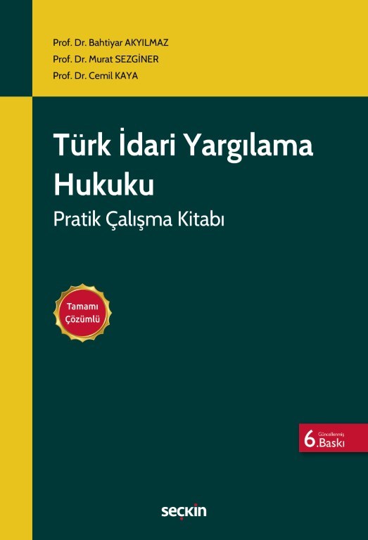 Türk İdari Yargılama Hukuku Pratik Çalışma Kitabı