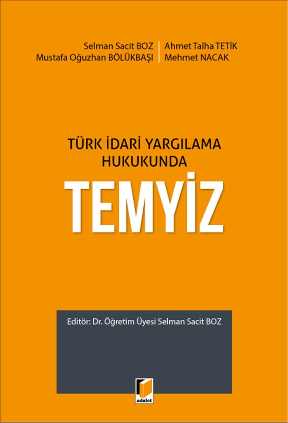 Türk İdari Yargılama Hukukunda Temyiz