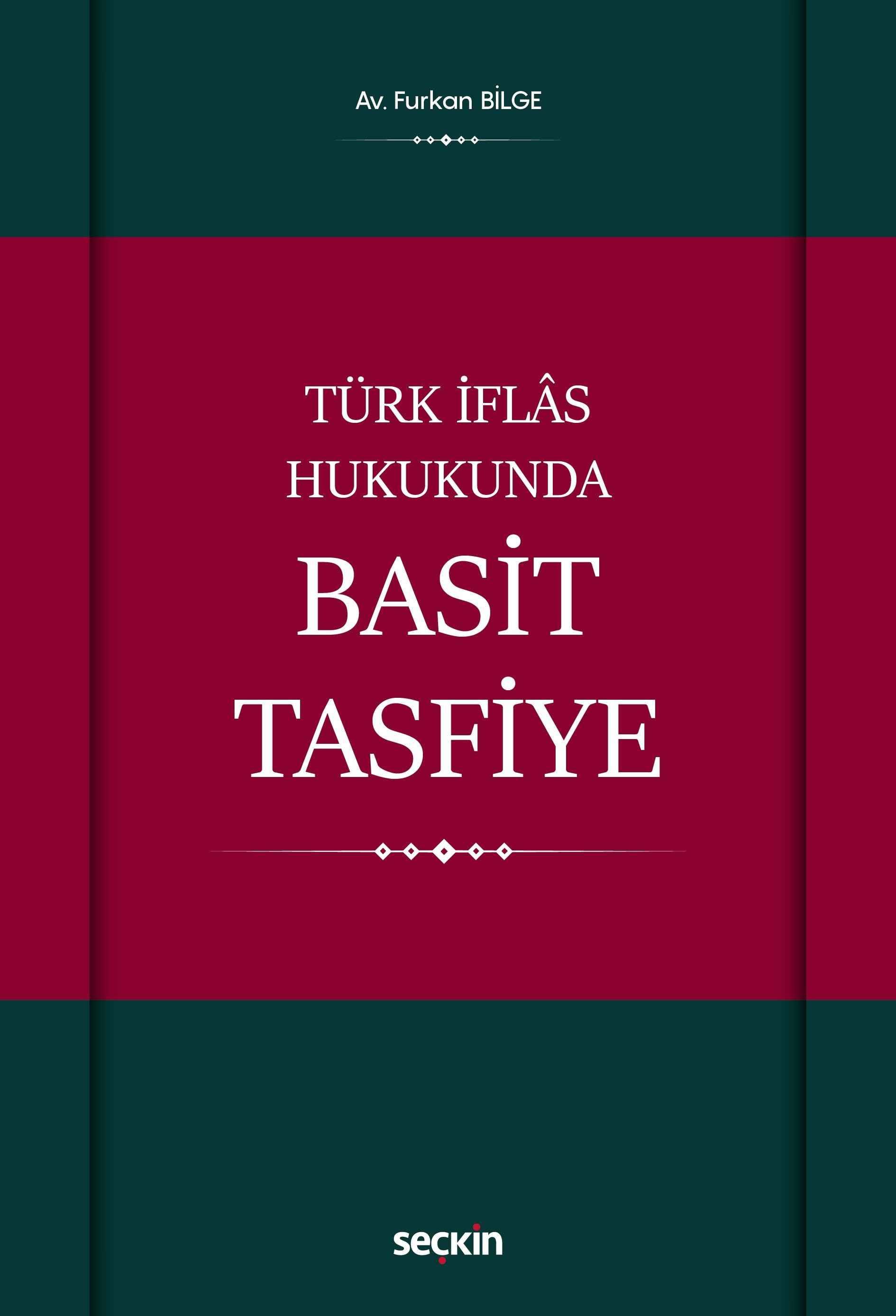 Türk İflas Hukukunda Basit Tasfiye