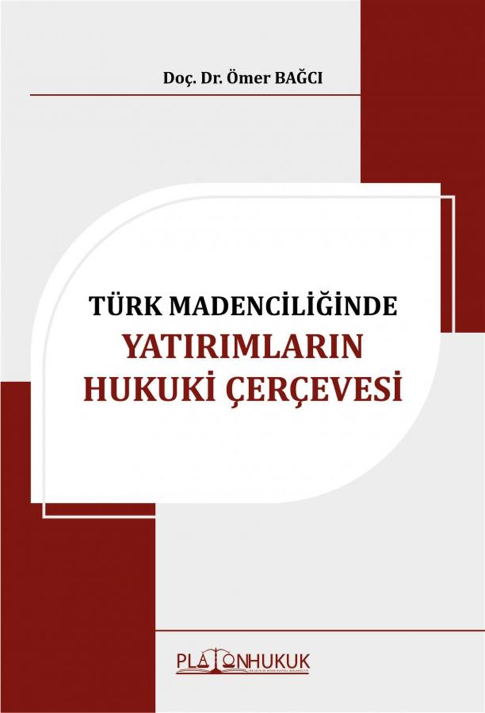 turk-madenciliginde-yatirimlarin-hukuk-719b-4.jpg