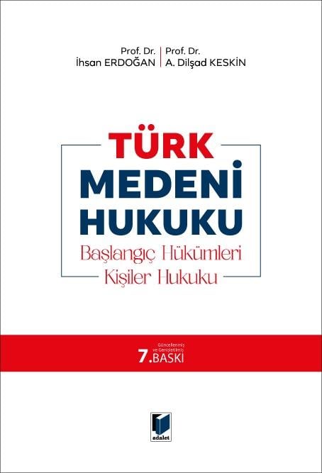 Türk Medeni Hukuku - Başlangıç Hükümleri, Kişiler Hukuku